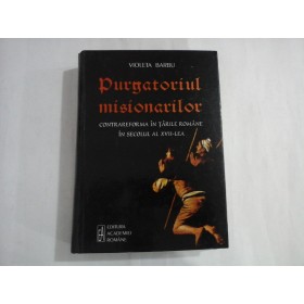 PURGATORIUL MISIONARILOR - VIOLETA BARBU